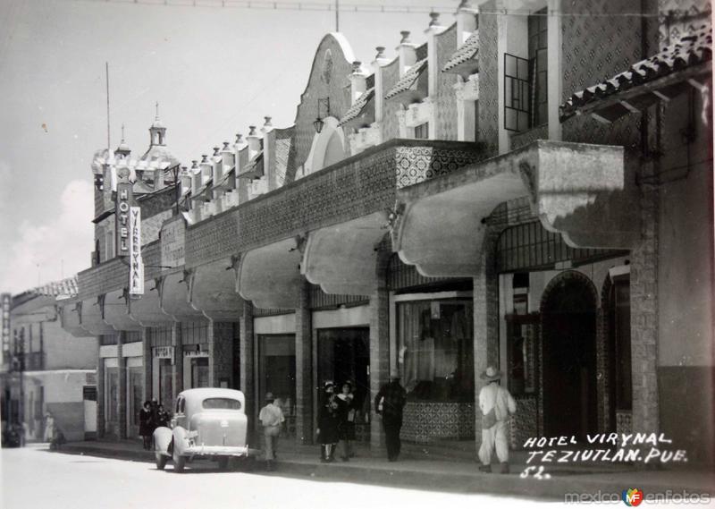 Fotos de Teziutlán, Puebla: Hotel Virreynal.