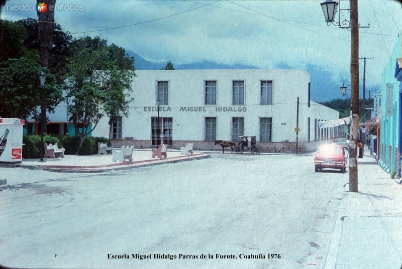 Fotos de Parras De La Fuente, Coahuila: Escuela Miguel Hidalgo Parras de la Fuente, Coahuila 1976