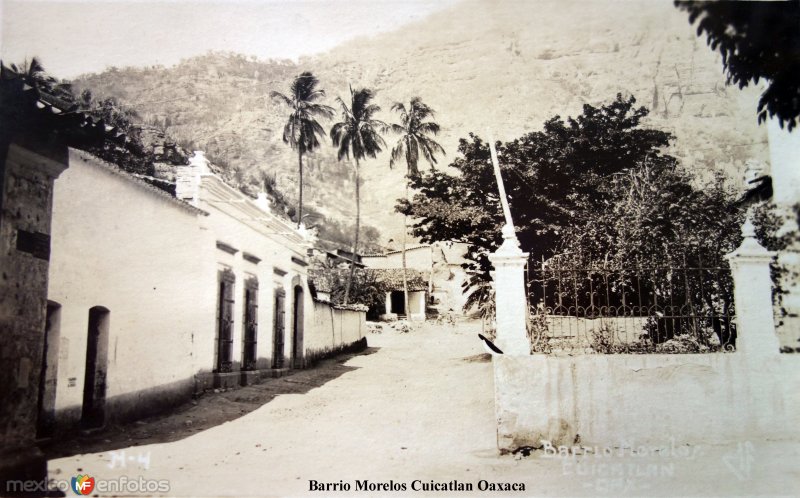 Fotos de San Juan Bautista Cuicatlán, Oaxaca: Barrio Morelos.