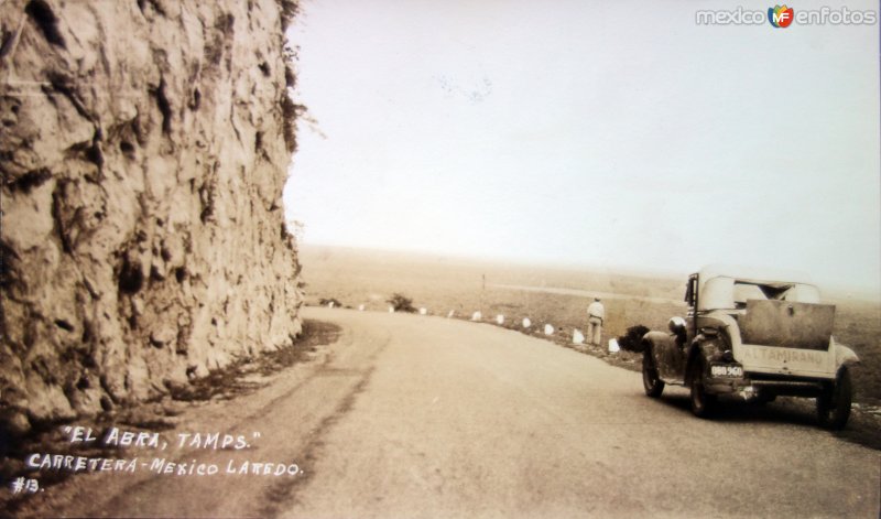 Fotos de El Abra, Tamaulipas: Carretera Mex-Laredo.