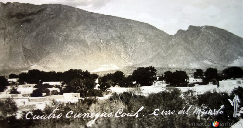 Fotos de Cuatro Ciénegas, Coahuila: Cerro del muerto.