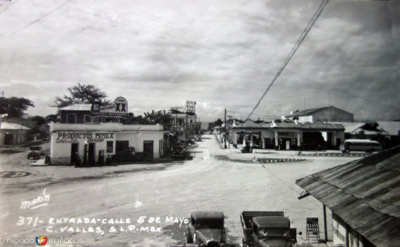 Fotos de Ciudad Valles, San Luis Potosí: Entrada al pueblo Calle 5 de Mayo.