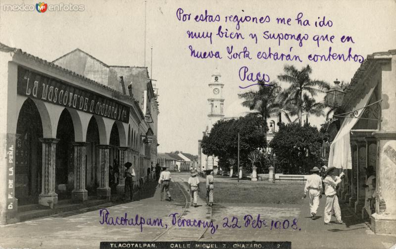 Fotos de Tlacotalpan, Veracruz: Calle Miguel Z. Chazaro