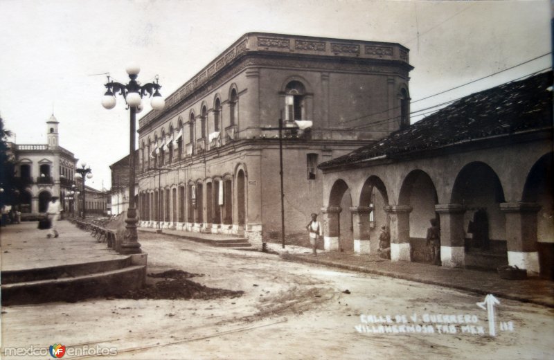 Fotos de Villahermosa, Tabasco: Calle de Vicente Guerrero.