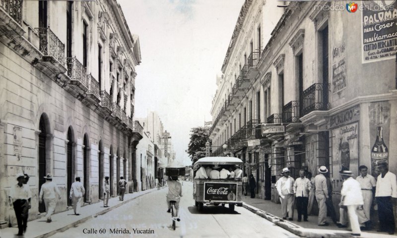 Fotos de Mérida, Yucatán: Calle 60  Mérida, Yucatán ( Circulada el 17 de Marzo de 1947 ).