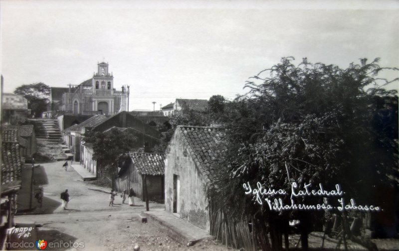 Fotos de Villahermosa, Tabasco: La Iglesia Catedral