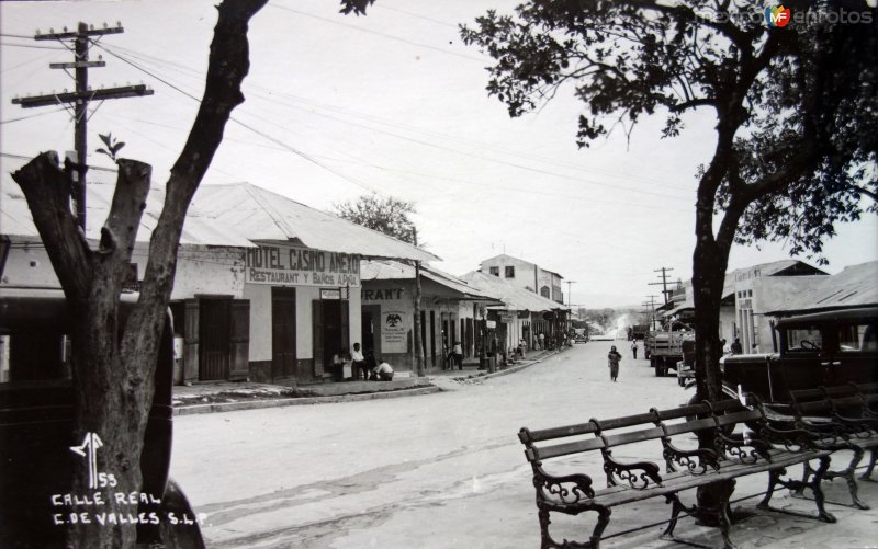 Fotos de Ciudad Valles, San Luis Potosí: Calle Real.