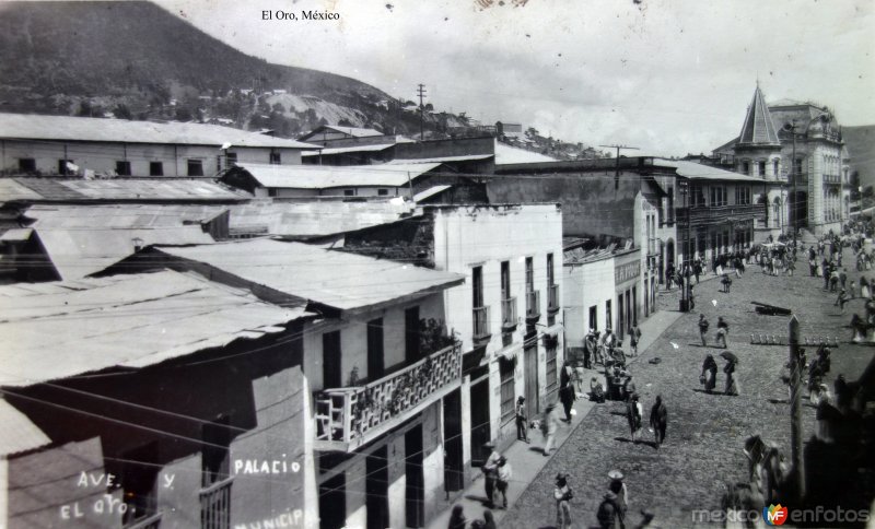 Fotos de El Oro, México: Avenida y el Palacio Municipal.