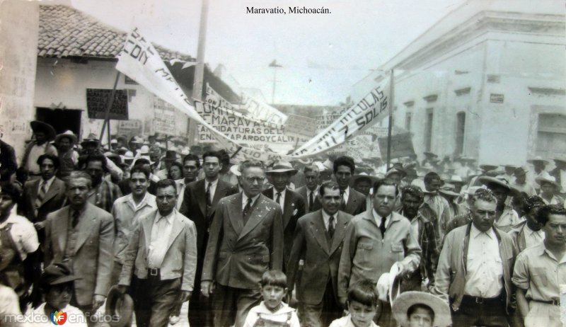 Fotos de Maravatío, Michoacán: Manifestaciones politicas en Maravatio Michoacán. ( Fechada el 19 de Abril de 1944 ).