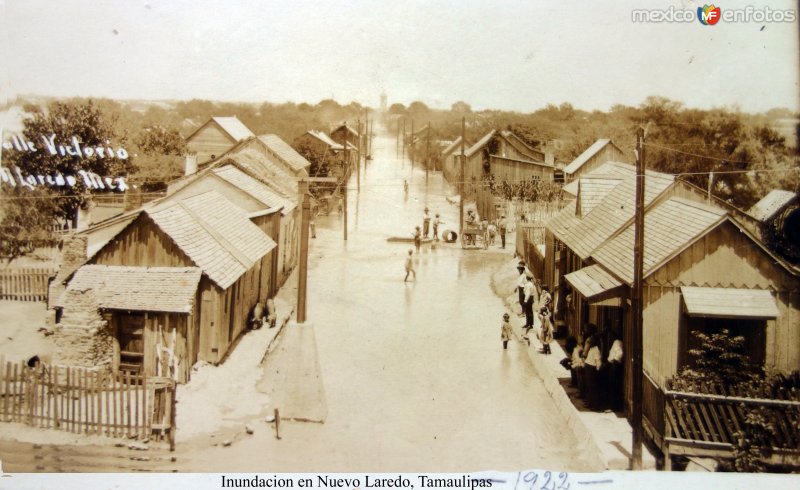 Fotos de Nuevo Laredo, Tamaulipas: Calle Victorio e Inundacion en Nuevo Laredo, Tamaulipas en 1922.