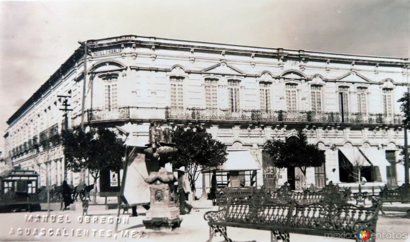 Fotos de Aguascalientes, Aguascalientes: Hotel Francia por el fotografo Manuel Obregon.