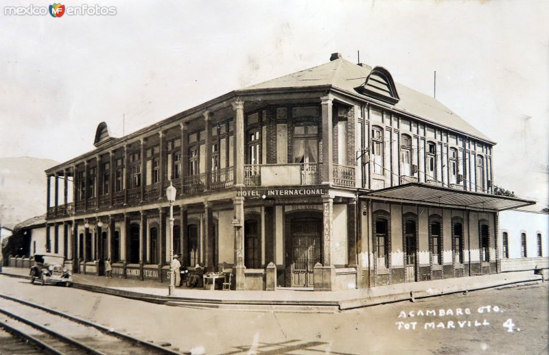 Fotos de Acámbaro, Guanajuato: Hotel Internacional.