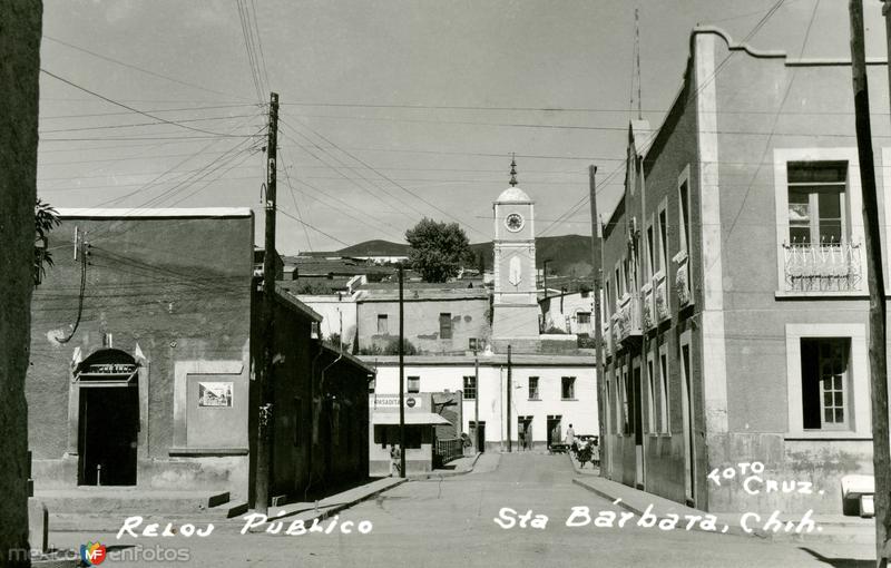 Fotos de Santa Bárbara, Chihuahua: Reloj público