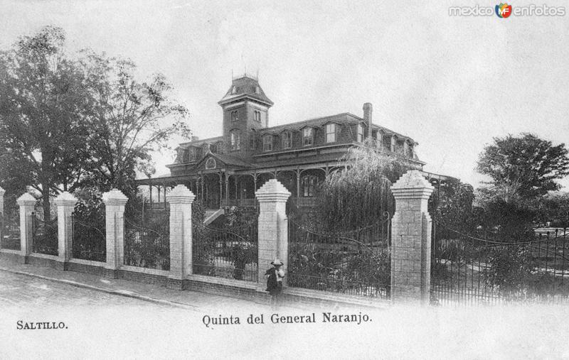Fotos de Saltillo, Coahuila: Quinta del General Naranjo