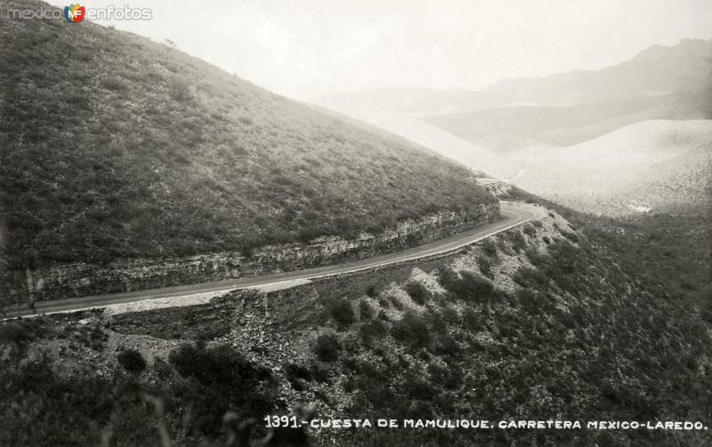 Fotos de Mamulique, Nuevo León: Cuesta de Mamulique, Carretera México - Laredo