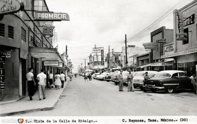 Fotos de Reynosa, Tamaulipas: Vista de la Calle Hidalgo