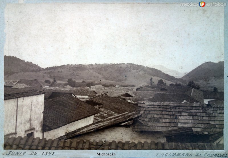 Fotos de Tacámbaro, Michoacán: Panorama. ( Fechada en Junio de 1892 ).