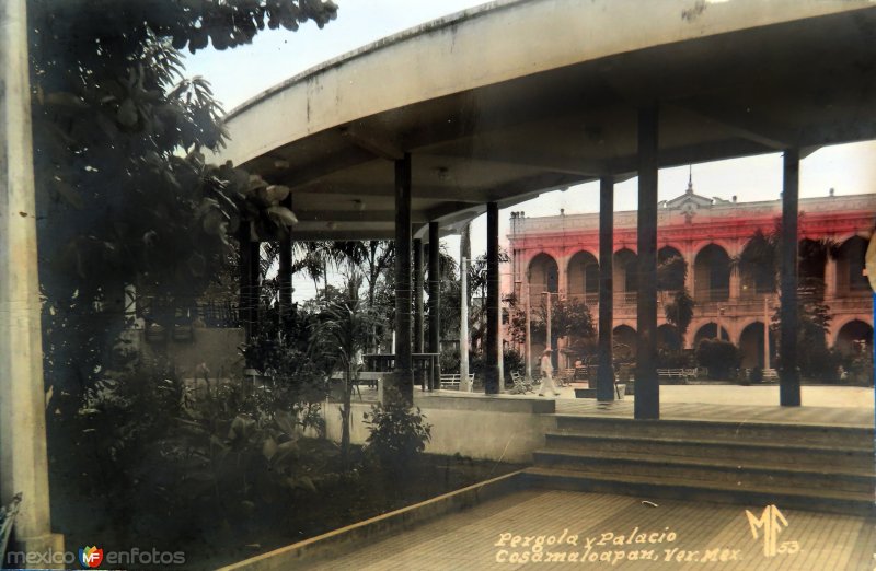 Fotos de Cosamaloapan, Veracruz: Pergola y Palacio.