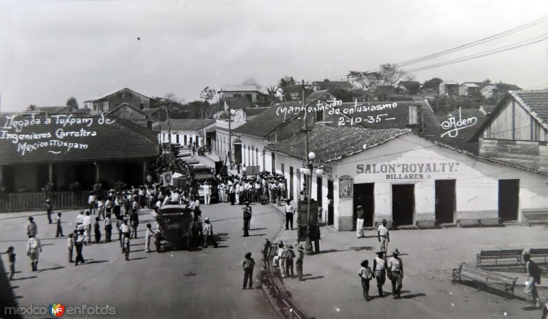 Fotos de Tuxpan, Veracruz: Llegada a Tuxpan de Ingenieros para la construccion de la carretera Mexico-Tuxpan ( Fechada el 2 de Octubre de 1935 ).