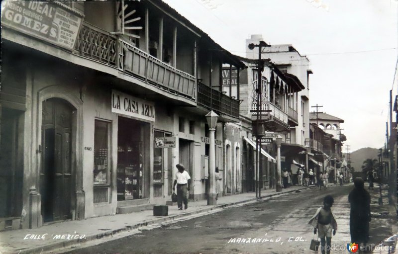 Fotos de Manzanillo, Colima: Calle de Mexico.