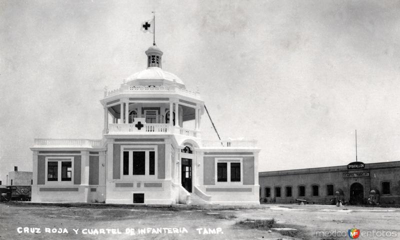 Fotos de Tampico, Tamaulipas: Cruz Roja y Cuartel de Infantería