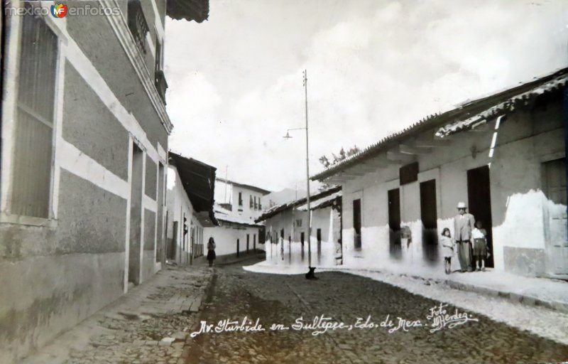 Fotos de Sultepec, México: Avenida Iturbide.