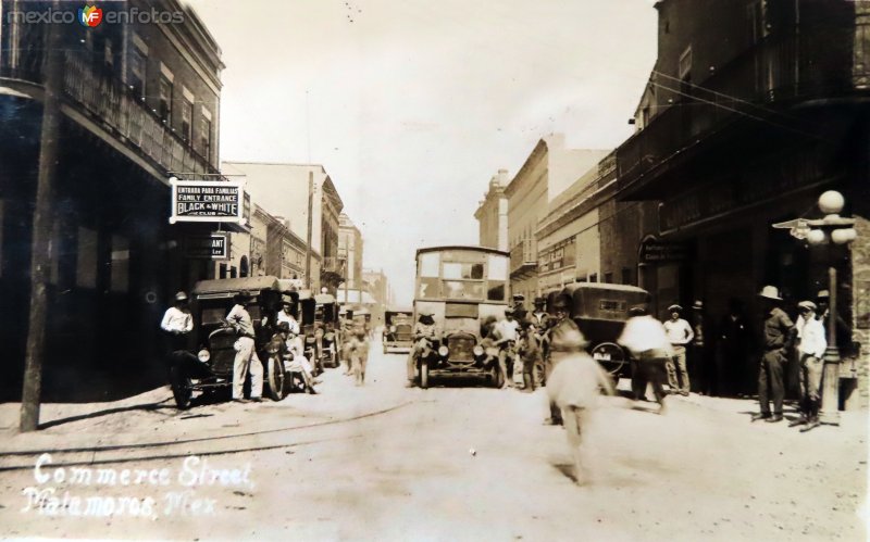 Fotos de Matamoros, Tamaulipas: Calle Comercio.