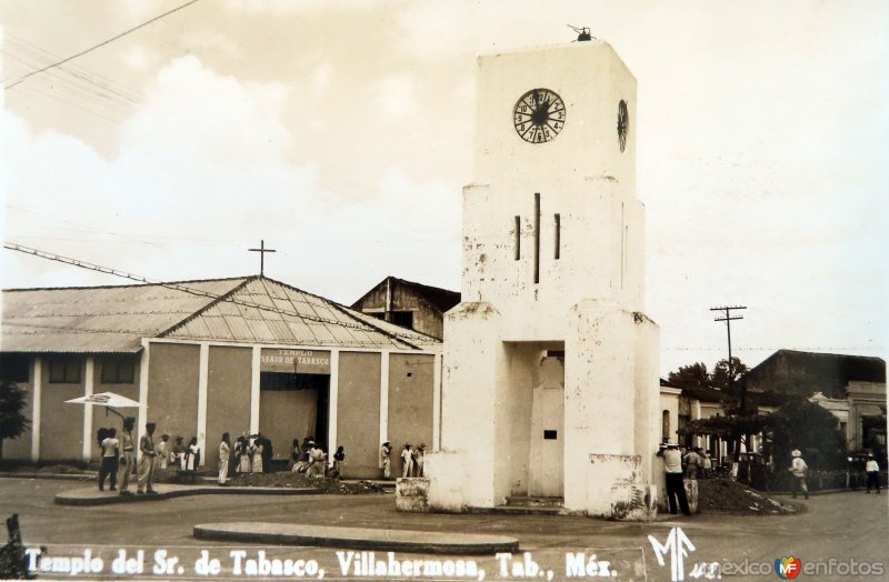 Fotos de Villahermosa, Tabasco: Templo del Senor de Tabasco.