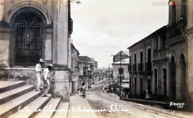 Fotos de Villahermosa, Tabasco: Calle de Aldama.