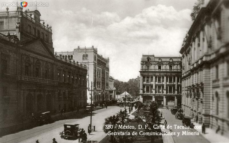 Fotos de Ciudad De México, Distrito Federal: Secretaría de Comunicaciones, Palacio de Minería y Calle de Tacuba