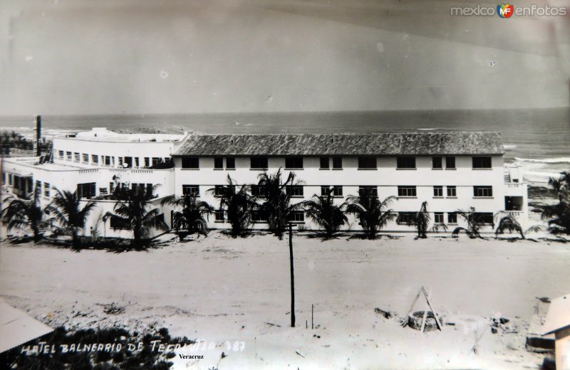 Fotos de Tecolutla, Veracruz: Hotel Balneario.