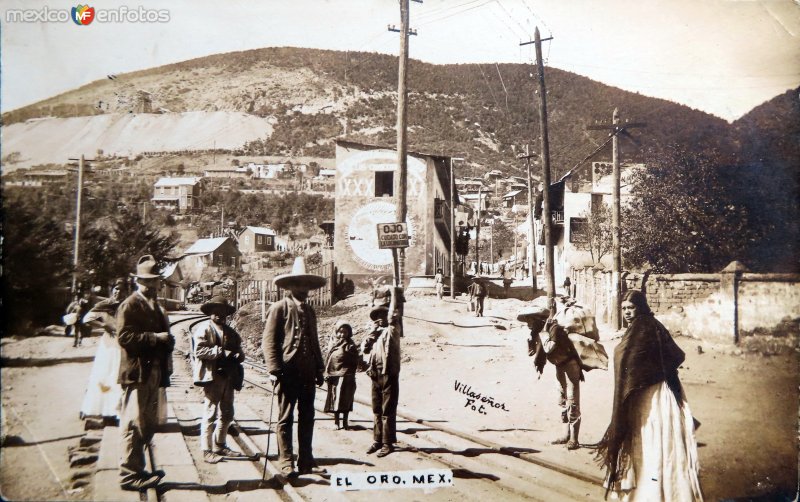 Fotos de El Oro, México: Escena callejera. ( Circulada el 9 de Junio de 1919 ).