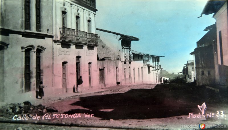 Fotos de Altotonga, Veracruz: Calle.