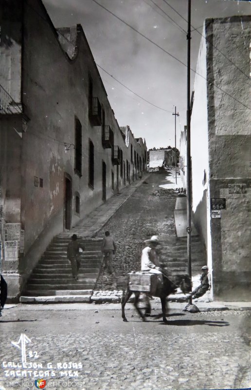 Fotos de Zacatecas, Zacatecas: Callejon G Rojas.