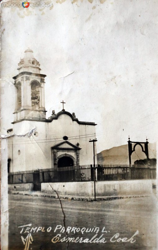 Fotos de La Esmeralda, Coahuila: Templo parroquial.