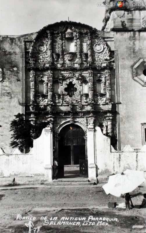 Fotos de Salamanca, Guanajuato: Portico de La antigua Parroquia.