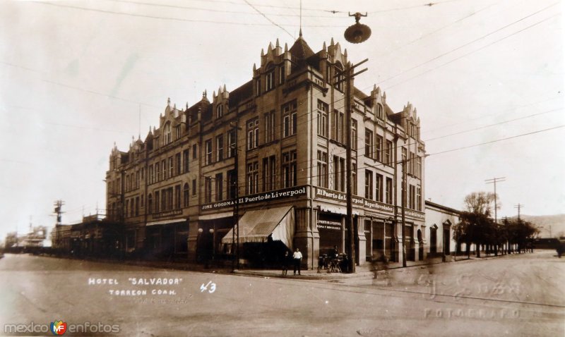 Fotos de Torreón, Coahuila: Hotel Salvador.