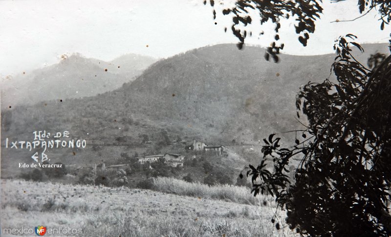 Fotos de Vega De Alatorre, Veracruz: Hacienda de Ixtapantongo.