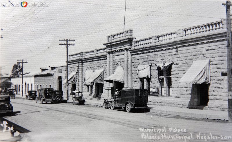 Fotos de Nogales, Sonora: Palacio Municipal.