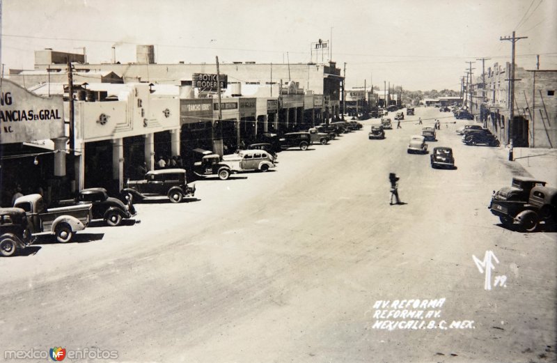 Fotos de Mexicali, Baja California: Avenida Reforma   ( Circulada el 14 de Enero de 1946 ).