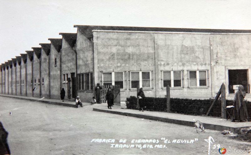 Fotos de Irapuato, Guanajuato: Fabrica de cigarros El  Aguila.