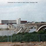 Construccion de un Puente en Nuevo Laredo Tamaulipas 1958