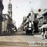 Calle Lerdo Velasco ( Fechada el 8 de Junio de 1928 ).