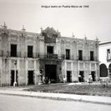 Antiguo teatro en Puebla Marzo de 1946