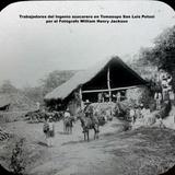 Trabajadores del Ingenio azucarero en Tomasopo San Luis Potosi por el Fotógrafo William Henry Jackson.