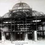 Teatro Nacional en construccion Noviembre de 1907 Ciudad de México  por el Fotógrafo Félix Miret.