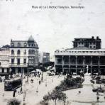 Plaza de La Libertad Tampico, Tamaulipas ( Circulada el 9 de Agosto de 1922 ).